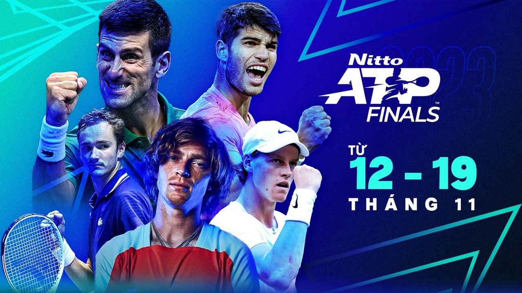 Xem trực tiếp ATP Finals 2023 ở đâu, kênh nào?