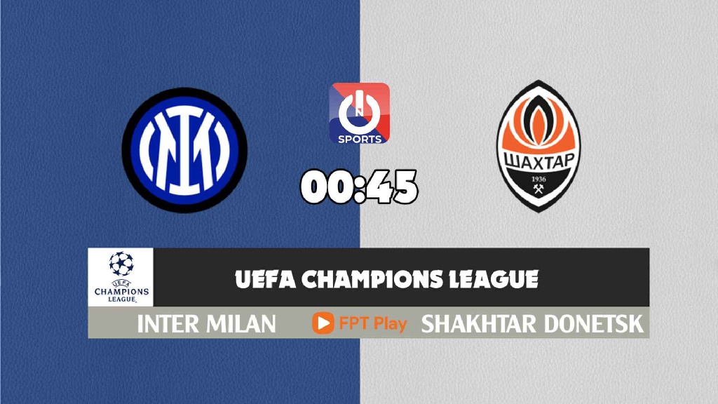 Nhận định, soi kèo trận Inter Milan vs Shakhtar Donetsk, 00h45 ngày 25/11