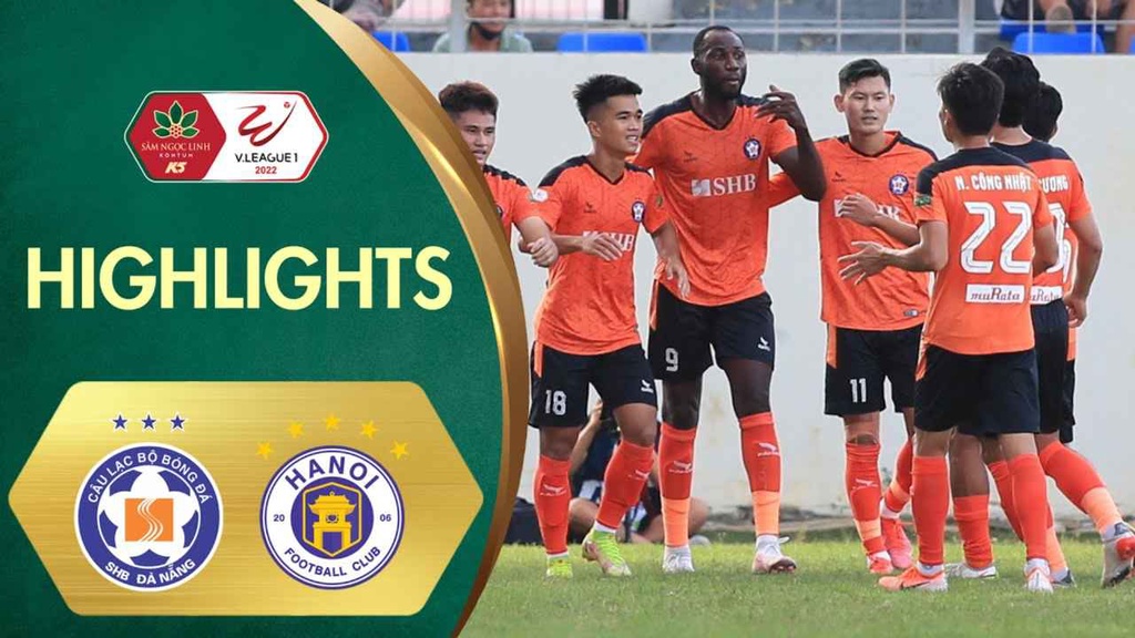 Highlights SHB Đà Nẵng - Hà Nội | Hàng thủ mắc sai lầm, Hà Nội thua sốc