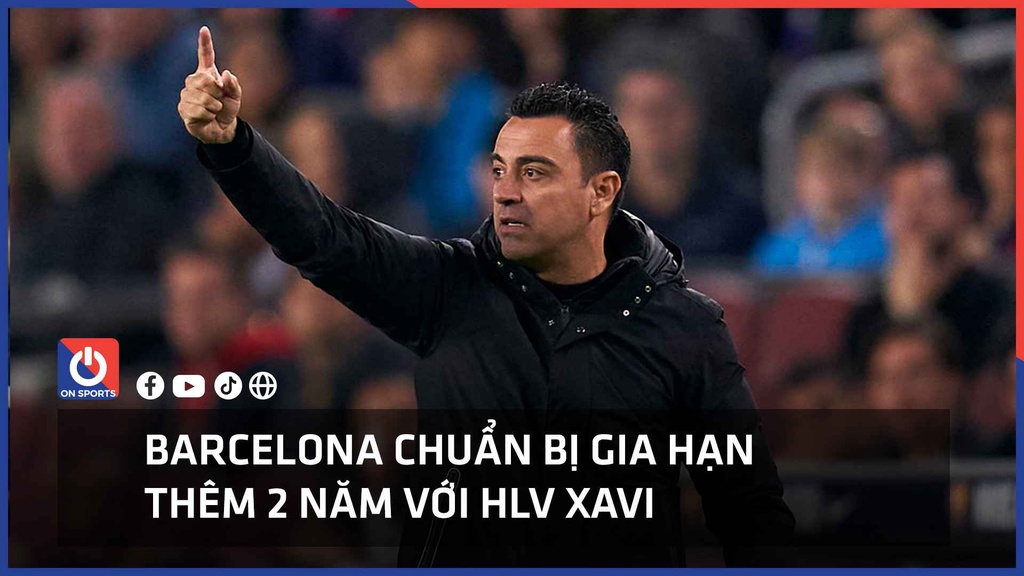 Barcelona chuẩn bị gia hạn thêm 2 năm với HLV Xavi