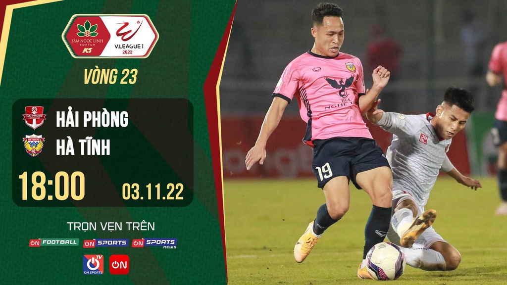 Link trực tiếp Hải Phòng vs Hà Tĩnh lúc 18h ngày 3/11 giải V.League 2022