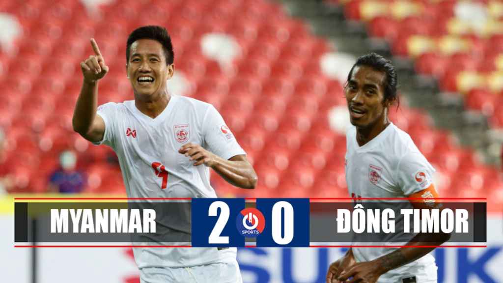 Đánh bại Đông Timor, Myanmar thắng trận đầu tiên ở AFF Cup 