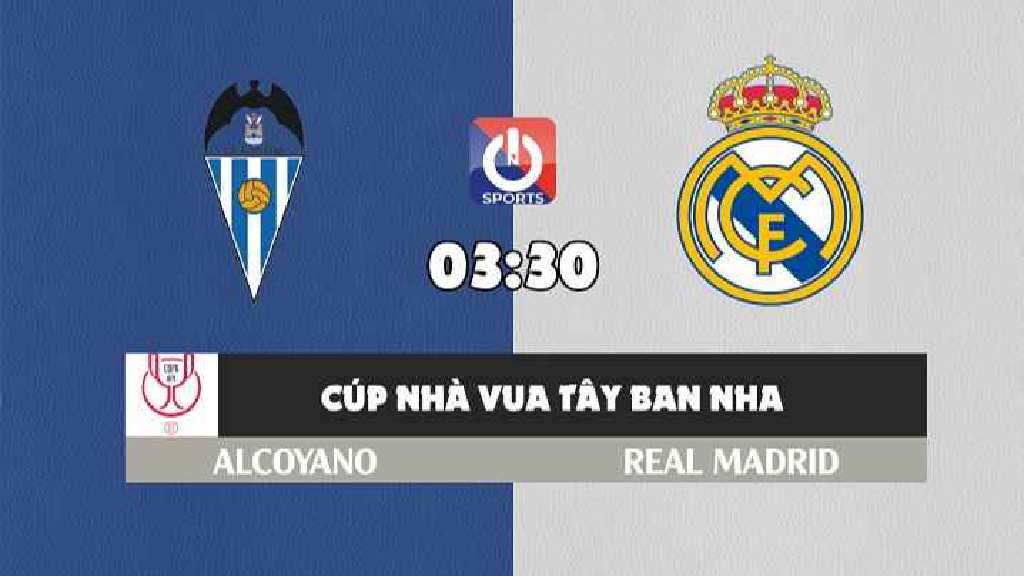 Nhận định, soi kèo trận Alcoyano vs Real Madrid, 03h30 ngày 06/01