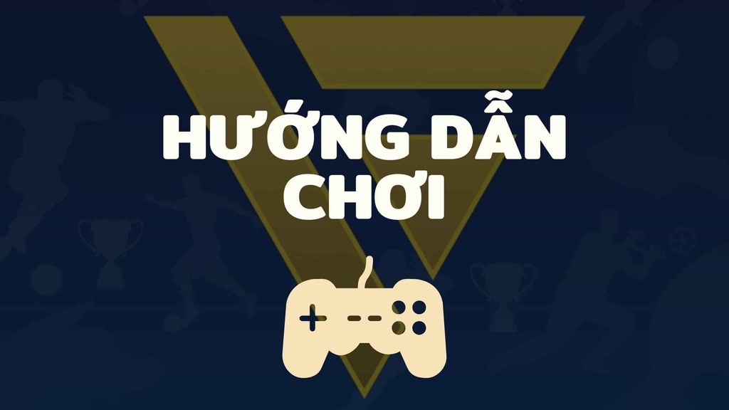 VFANTASY 2023: Những điều cần biết khi bắt đầu chơi VFantasy