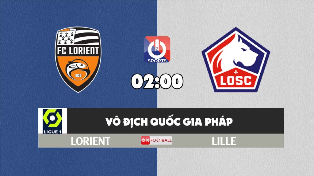 Nhận định, soi kèo trận Lorient vs Lille, 02h00 ngày 11/9