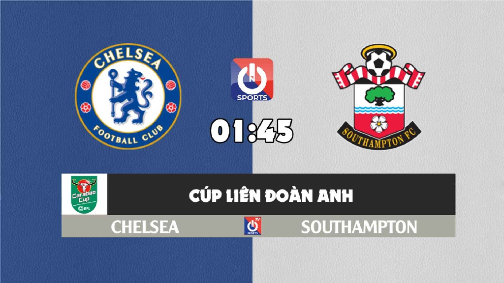 Nhận định, soi kèo trận Chelsea vs Southampton, 01h45 ngày 27/10