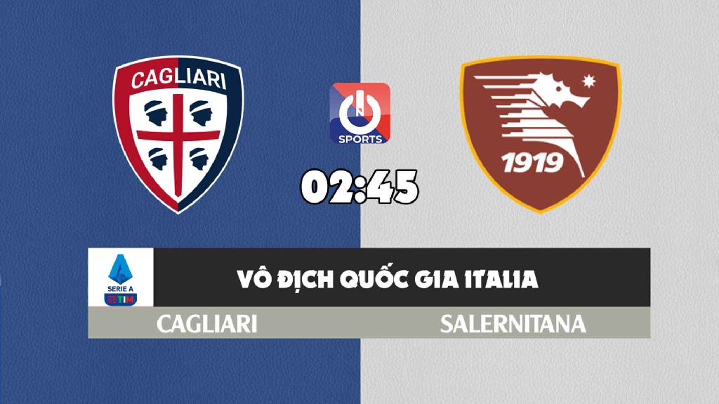 Nhận định, soi kèo trận Cagliari vs Salernitana, 2h45 ngày 27/11
