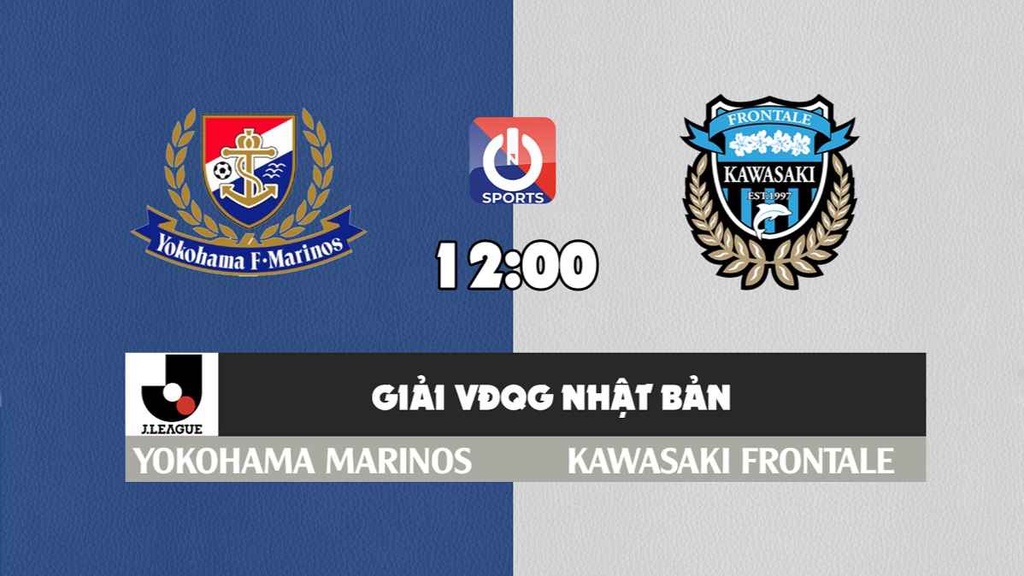 Nhận định, soi kèo trận Yokohama Marinos vs Kawasaki Frontale, 12h00 ngày 23/2