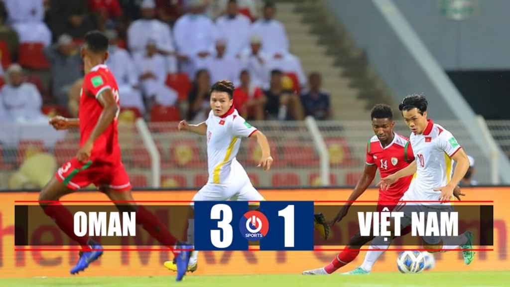 Video Highlight Oman vs Việt Nam, Vòng loại World Cup 2022 khu vực Châu Á