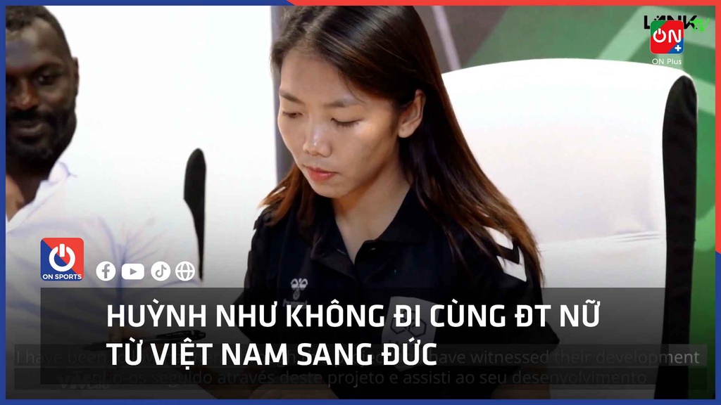 Huỳnh Như không đi cùng ĐT nữ từ Việt Nam sang Đức