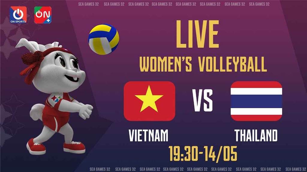 Link trực tiếp bóng chuyền nữ Việt Nam vs Thái Lan, chung kết SEA Games 32