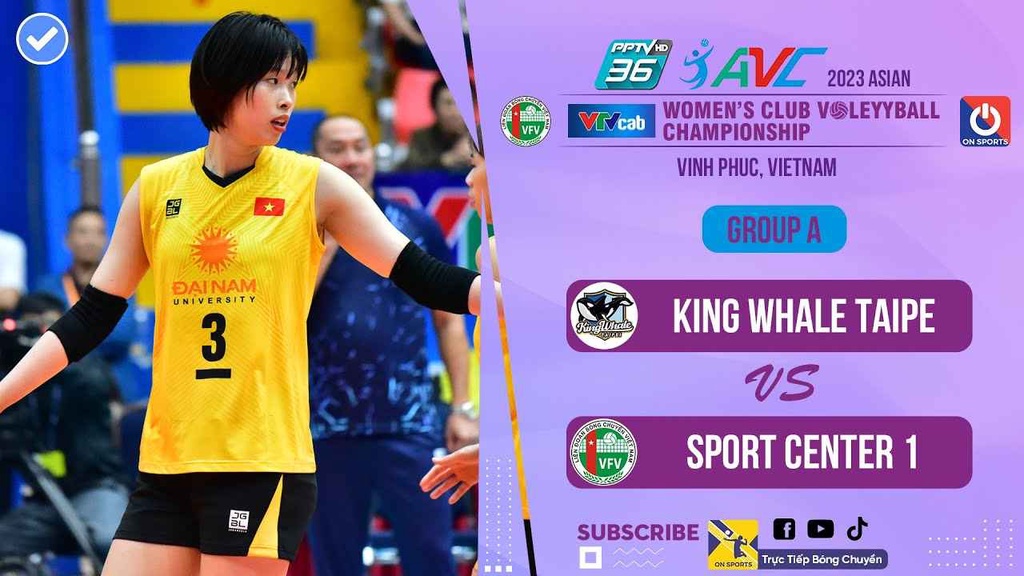 Link trực tiếp bóng chuyền nữ Việt Nam vs King Whale Taipe, giải AVC Club 2023