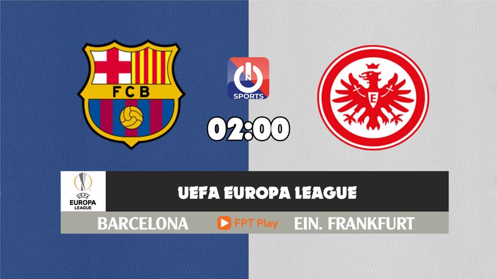 Nhận định, soi kèo trận Barcelona vs Eintracht Frankfurt, 02h00 ngày 15/4