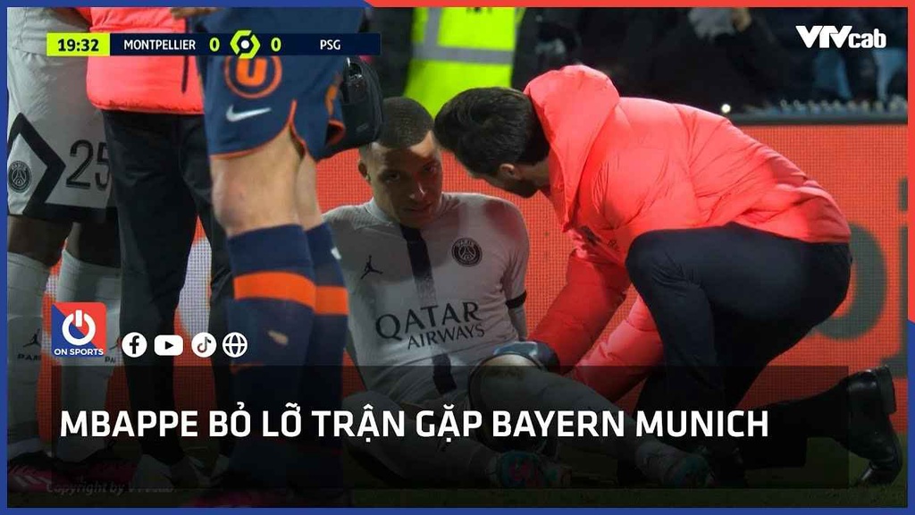 Mbappe bỏ lỡ trận gặp Bayern Munich