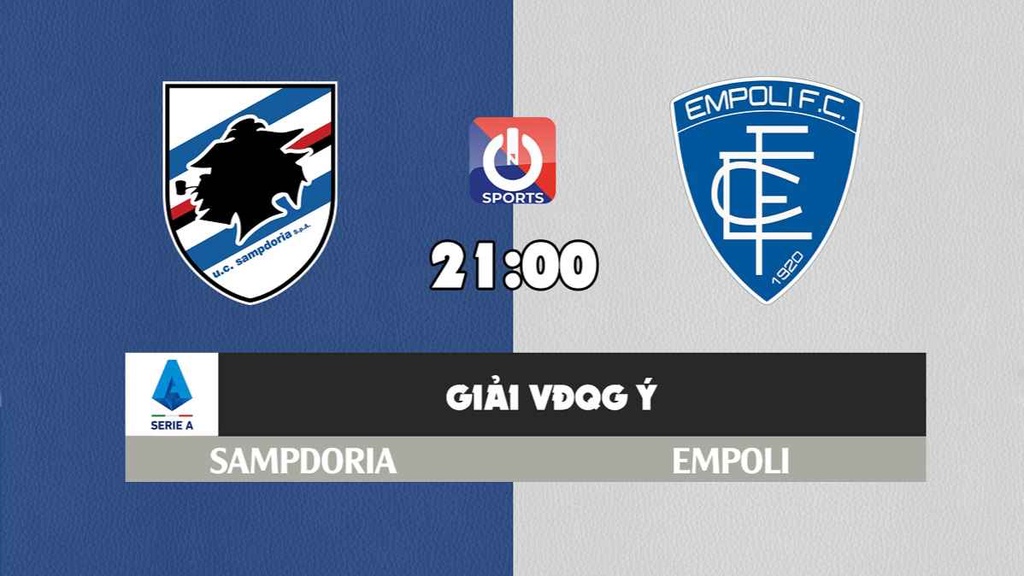 Nhận định, soi kèo trận Sampdoria vs Empoli, 21h00 ngày 19/2