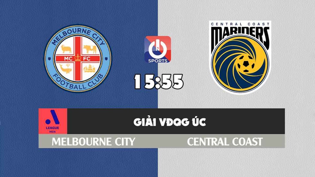 Nhận định, soi kèo trận Melbourne City vs Central Coast, 15h55 ngày 22/2