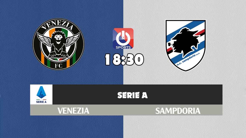 Nhận định, soi kèo trận Venezia vs Sampdoria, 18h30 ngày 20/3