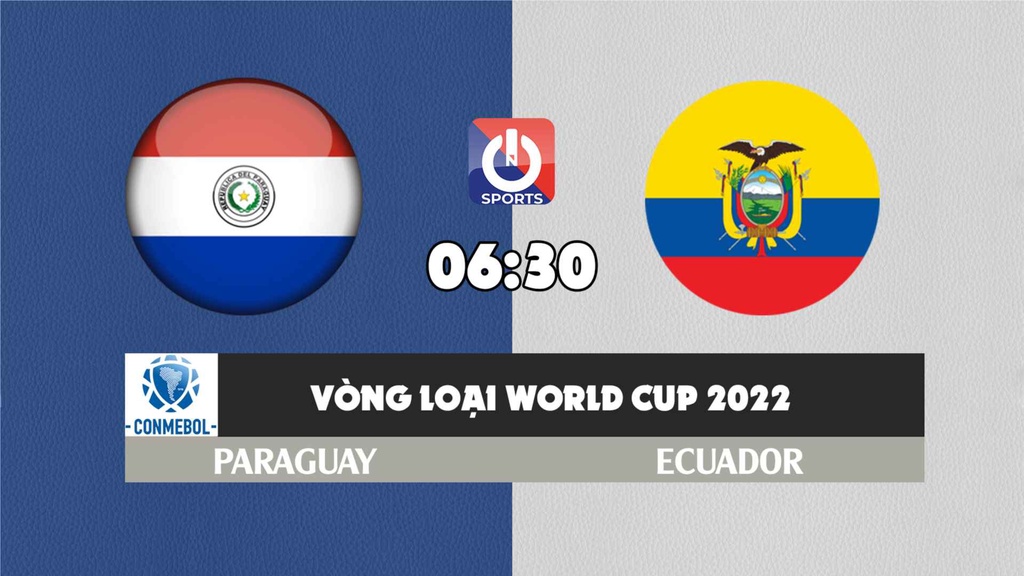 Nhận định, soi kèo trận Paraguay vs Ecuador, 06h30 ngày 25/3