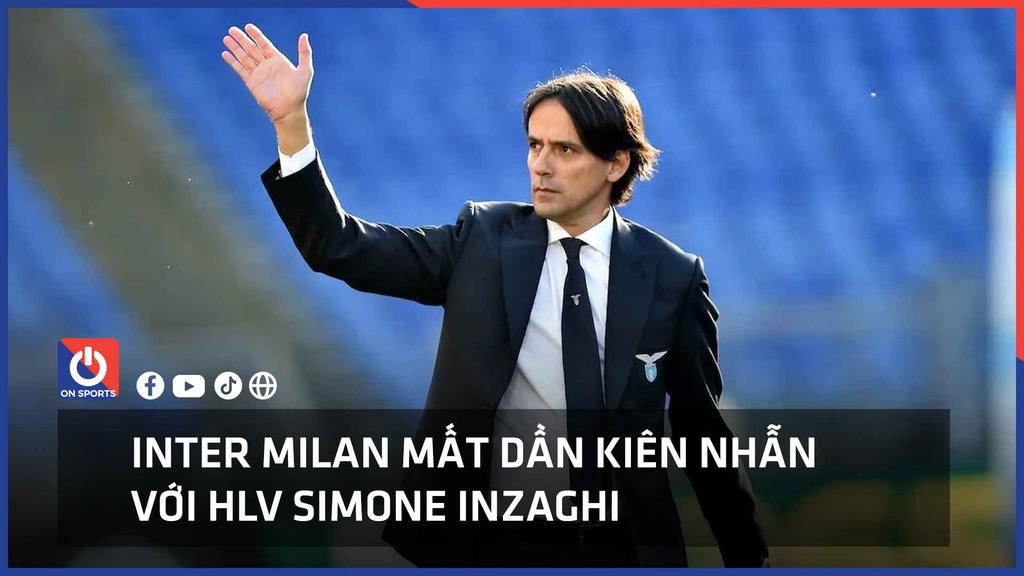 Inter Milan mất dần kiên nhẫn với HLV Simone Inzaghi