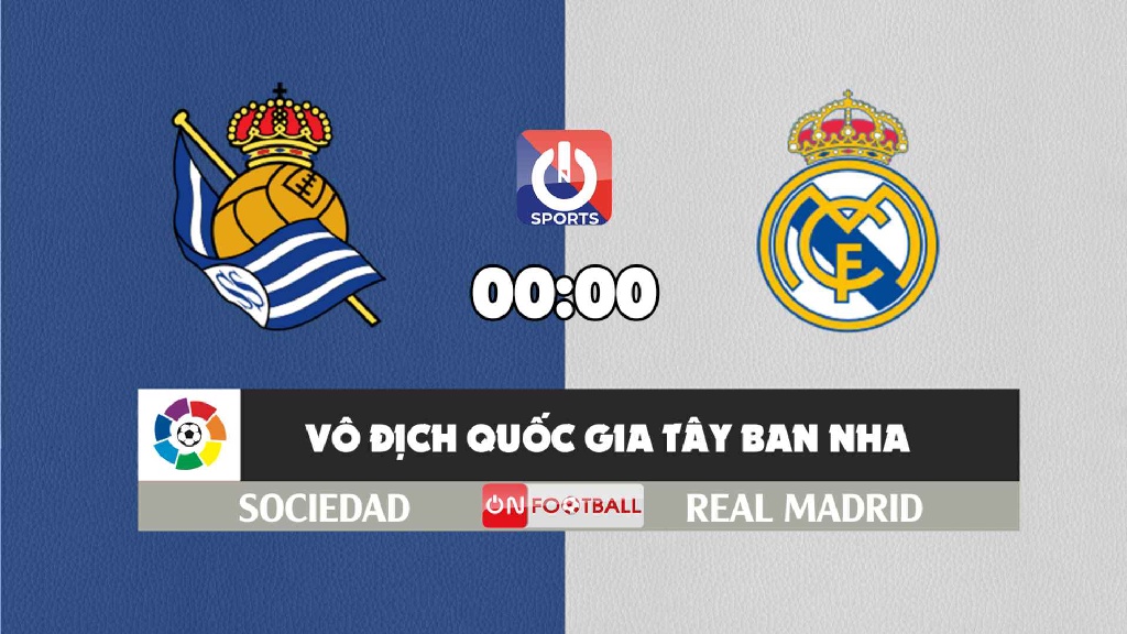 Nhận định, soi kèo trận Sociedad vs Real Madrid, 03h00 ngày 05/12