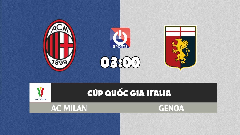 Nhận định, soi kèo trận AC Milan vs Genoa, 03h00 ngày 14/1