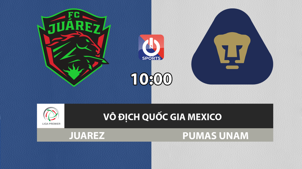 Nhận định, soi kèo trận Juarez vs Pumas UNAM, 10h00 ngày 3/4