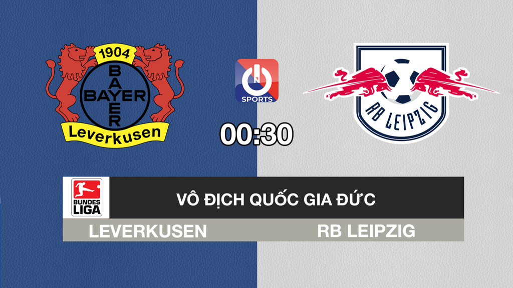 Nhận định, soi kèo trận Bayer Leverkusen vs RB Leipzig, 00h30 ngày 17/4