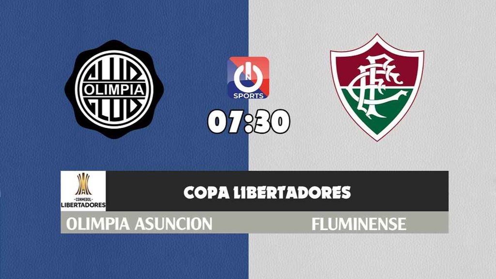 Nhận định, soi kèo trận Olimpia Asuncion vs Fluminense, 07h30 ngày 17/3