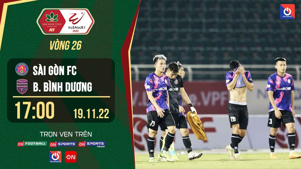 Link trực tiếp Sài Gòn FC vs Becamex Bình Dương lúc 17h ngày 19/11 giải V.League 2022