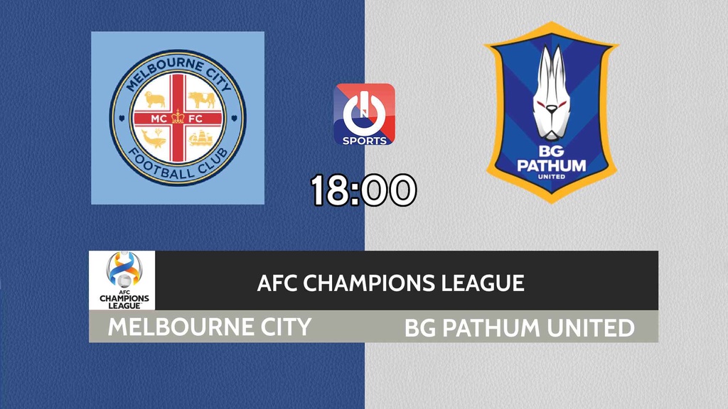 Nhận định, soi kèo trận Melbourne City vs BG Pathum United, 18h00 ngày 29/4