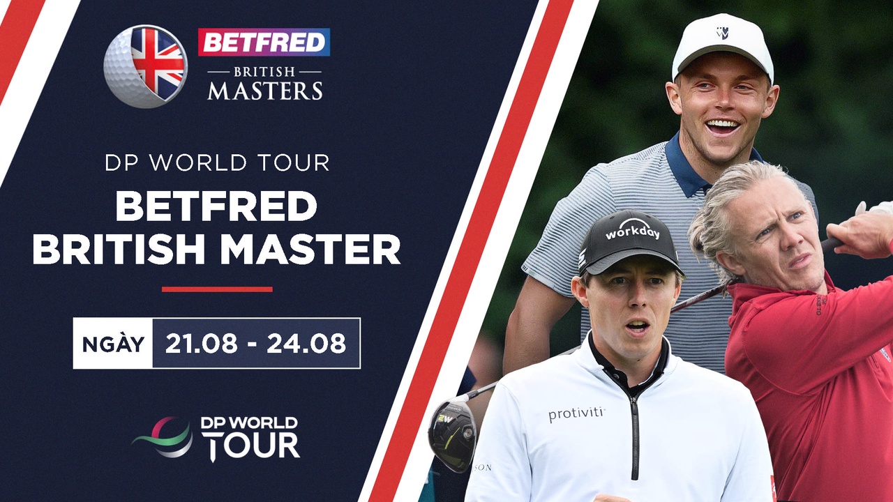 Betfred British Masters Hosted By Sir Nick Faldo