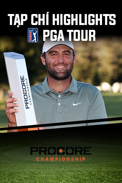 Tạp Chí - H/L PGA Tour Procore Championship 2025