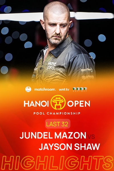 Jundel Mazon - Jason Shaw | Last 32 | Matchpool Hanoi Open Pool Championship 2025