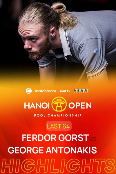 Ferdor Gorst - George Antonakis | Last 64 | Matchpool Hanoi Open Pool Championship 2025