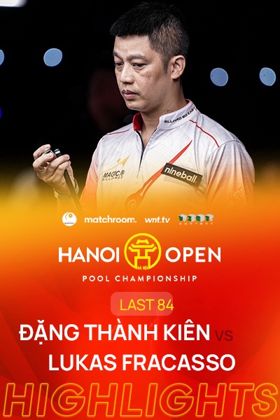 Đặng Thành Kiên - Lukas Fracasso Verner | Last 64 | Matchpool Hanoi Open Pool Championship 2025