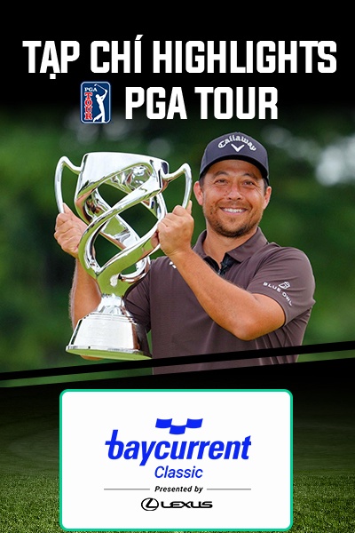 Tạp Chí - H/L PGA Tour Baycurrent Classic 2025