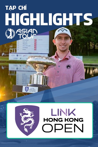 Tạp Chí Asian Tour - Link Hong Kong Open 2025