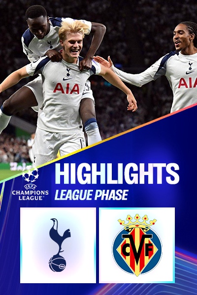 Tottenham - Villarreal | Lượt 1 - League Phase | UEFA Champions League 25/26