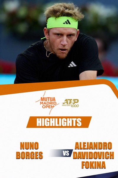 Nuno Borges vs Alejandro Davidovich Fokina