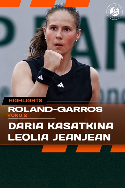 Daria Kasatkina vs. Leolia Jeanjean