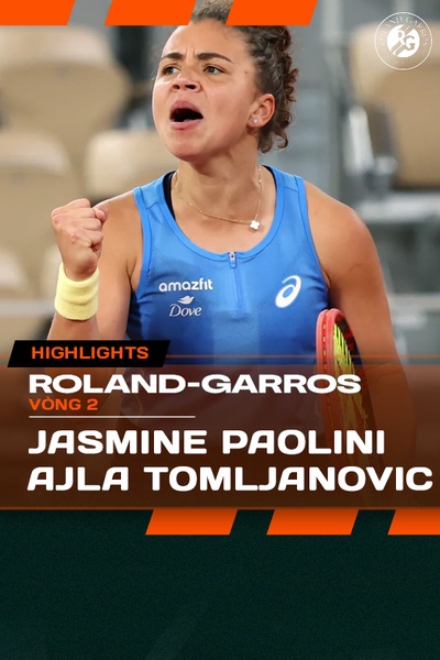Jasmine Paolini vs. Ajla Tomljanovic