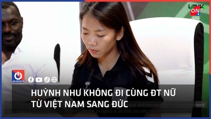 Huỳnh Như không đi cùng ĐT nữ từ Việt Nam sang Đức