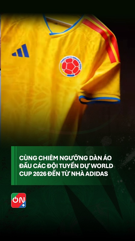 Các Mẫu Áo Đấu Của Nhà Adidas Cho WC 2026