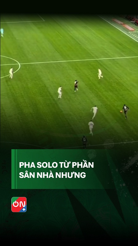 Mãi Chạy Nên Quên Ghi Bàn