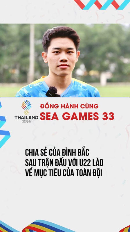 Chia sẻ của Đình Bắc tại Sea Games 33