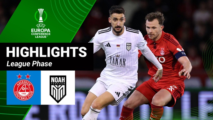 Aberdeen - Noah | Lượt 4 - League Phase | UEFA Conference League 25/26