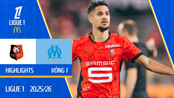 Rennes - Marseille | Vòng 1 | Ligue 2025/26