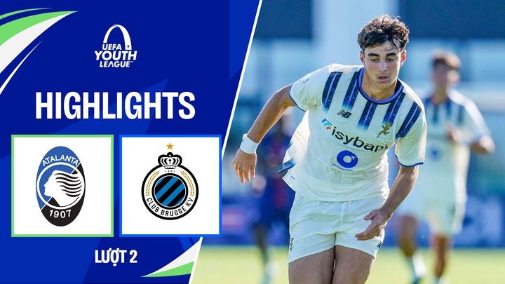 U19 Atalanta - U19 Club Brugge | Lượt 2 | UEFA Youth League 25/26