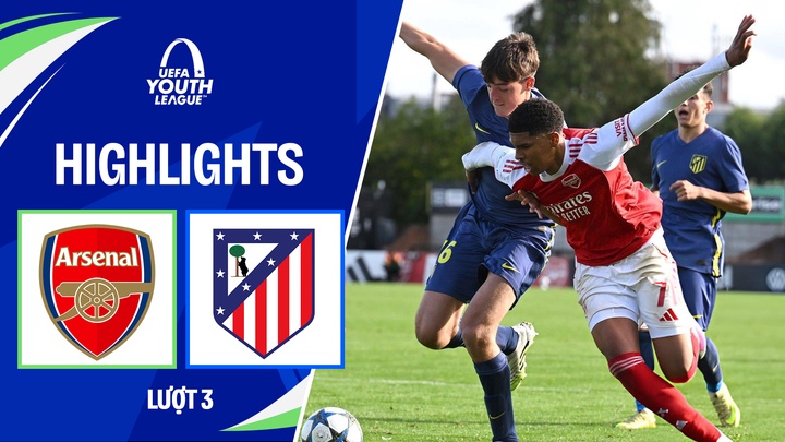 U19 Arsenal - U19 Atletico Madrid | Lượt 3 | UEFA Youth League 25/26
