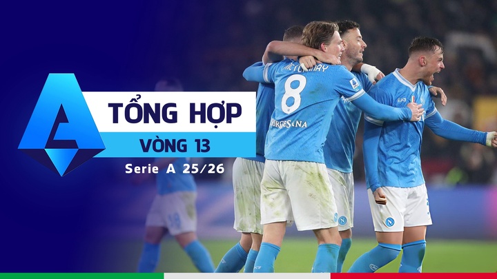 Tổng Hợp Serie A 25/26 Vòng 13